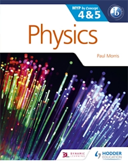 Book cover image for Physics for the IB MYP 4 & 5 ISBN: 9781471839337